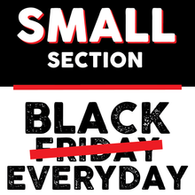 Load image into Gallery viewer, SMALL - Black Friday 2025